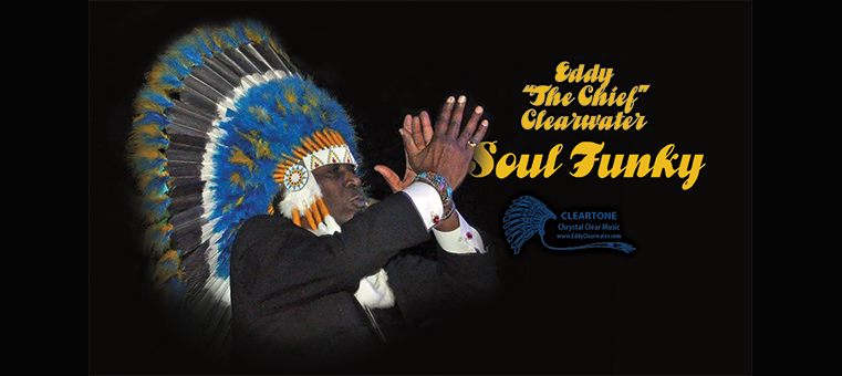 Eddy The Chief Clearwater